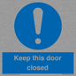 MA5329: Keep this door closed