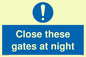 MA5343: Close these gates at night