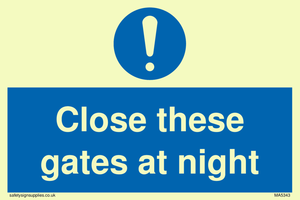 MA5343: Close these gates at night