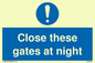MA5343: Close these gates at night