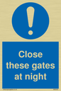 MA5343: Close these gates at night