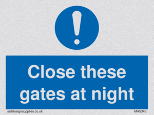 MA5343: Close these gates at night