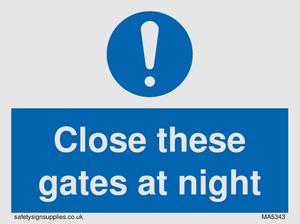 MA5343: Close these gates at night
