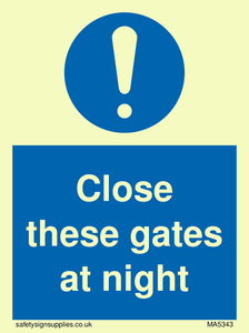 MA5343: Close these gates at night