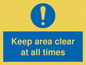 MA5501: Keep area clear at all times