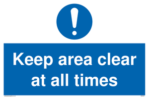 MA5501: Keep area clear at all times