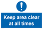 MA5501: Keep area clear at all times