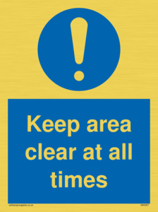 MA5501: Keep area clear at all times