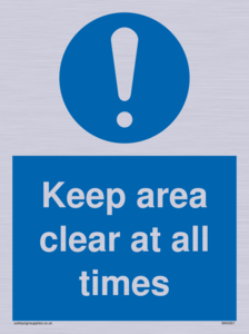MA5501: Keep area clear at all times