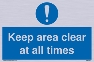 MA5501: Keep area clear at all times
