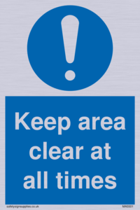 MA5501: Keep area clear at all times