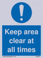 MA5501: Keep area clear at all times