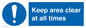 MA5501: Keep area clear at all times