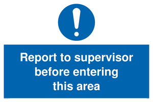 MA5755: Report to supervisor before entering this area