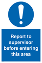 MA5755: Report to supervisor before entering this area