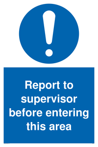 MA5755: Report to supervisor before entering this area
