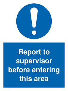 MA5755: Report to supervisor before entering this area