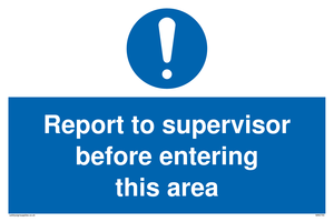 MA5755: Report to supervisor before entering this area