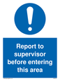 MA5755: Report to supervisor before entering this area