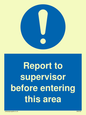MA5755: Report to supervisor before entering this area