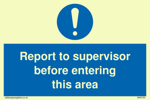 MA5755: Report to supervisor before entering this area