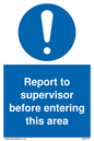 MA5755: Report to supervisor before entering this area