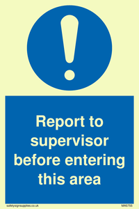 MA5755: Report to supervisor before entering this area