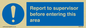 MA5755: Report to supervisor before entering this area