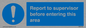 MA5755: Report to supervisor before entering this area