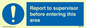 MA5755: Report to supervisor before entering this area