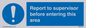 MA5755: Report to supervisor before entering this area