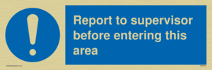 MA5755: Report to supervisor before entering this area