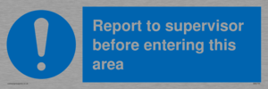 MA5755: Report to supervisor before entering this area