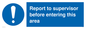MA5755: Report to supervisor before entering this area