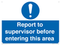 MA5755: Report to supervisor before entering this area