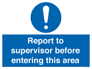MA5755: Report to supervisor before entering this area