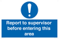 MA5755: Report to supervisor before entering this area
