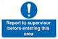 MA5755: Report to supervisor before entering this area