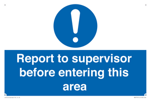 MA5755: Report to supervisor before entering this area
