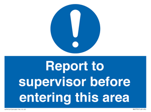 MA5755: Report to supervisor before entering this area