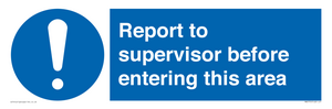 MA5755: Report to supervisor before entering this area