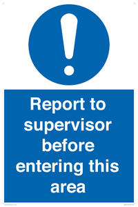 MA5755: Report to supervisor before entering this area