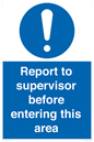 MA5755: Report to supervisor before entering this area