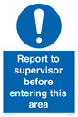 MA5755: Report to supervisor before entering this area
