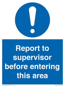 MA5755: Report to supervisor before entering this area