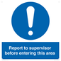 MA5755: Report to supervisor before entering this area