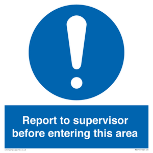 MA5755: Report to supervisor before entering this area