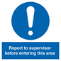MA5755: Report to supervisor before entering this area