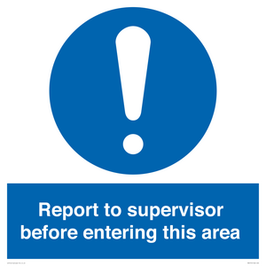 MA5755: Report to supervisor before entering this area