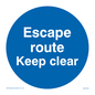 MA5925: Escape route keep clear